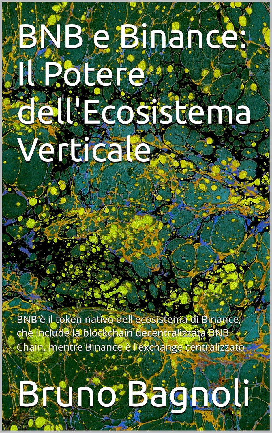 BNB e Binance: Il Potere dell'Ecosistema Verticale