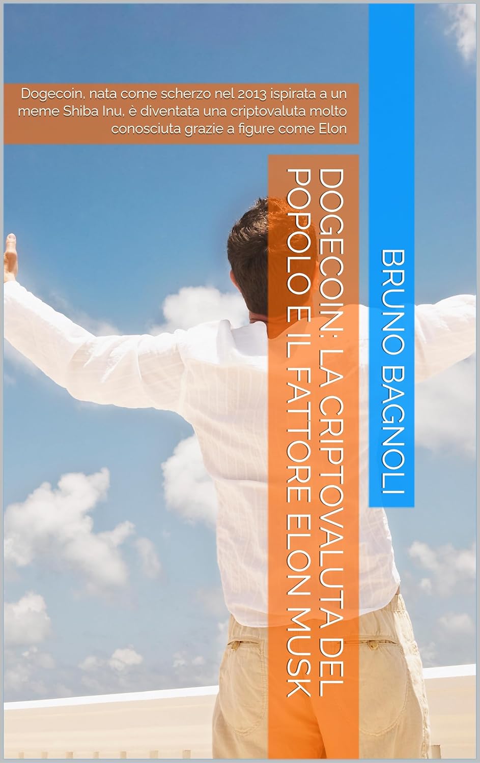 🐕 Dogecoin: La Criptovaluta del Popolo e il Fattore Elon Musk