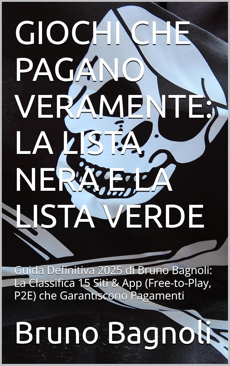 Lista Nera e Lista Verde: Piattaforme Sicure e Truffe da Evitare