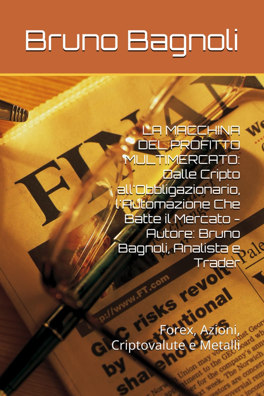 LA MACCHINA DEL PROFITTO MULTIMERCATO